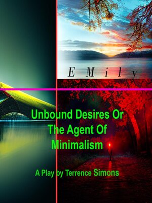 cover image of Unbound Desires or the Agent of Minimalism
